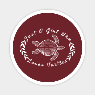 Just a girl who loves turtle, ocean shirt,  turtle gift,  turtle gifts, turtle birthday, sea turtle gifts, turtle tee, sea turtle tee, Magnet